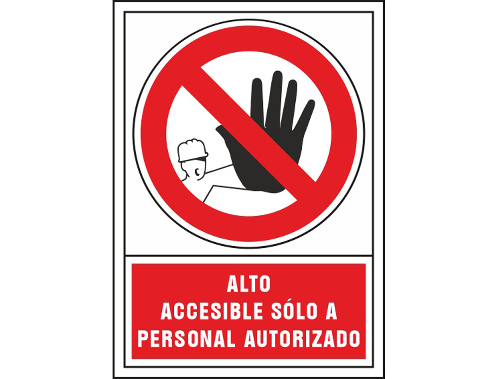 Pictograma syssa señal de prohibicion alto accesible solo a personal autorizado en pvc 245x345 mm